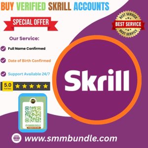 Buy Verified Skrill Accounts